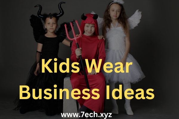Kids Wear Business Ideas