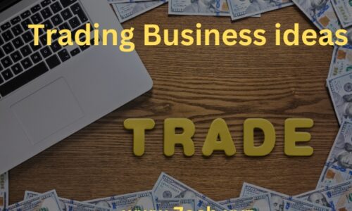 Top Trading Business Ideas and Models for Entrepreneurs to Consider in 2023